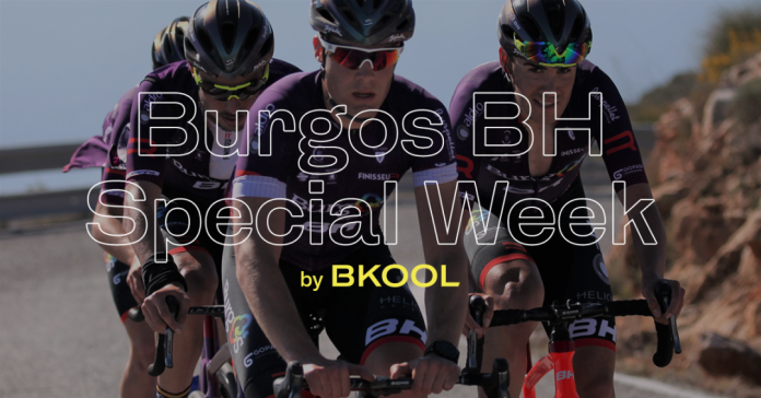 Burgos BH week by BKOOL